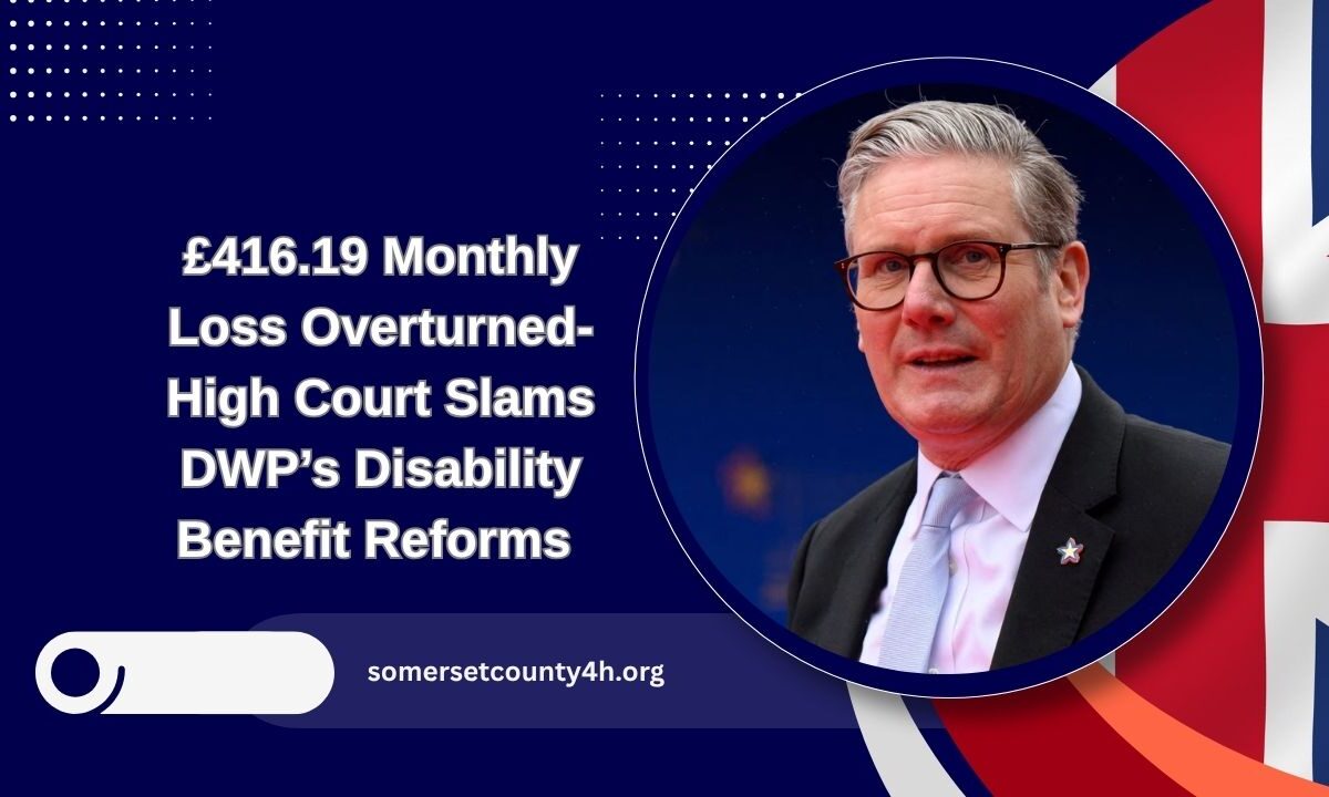 £416.19 Monthly Loss Overturned- High Court Slams DWP’s Disability Benefit Reforms As Unfair And Illegal