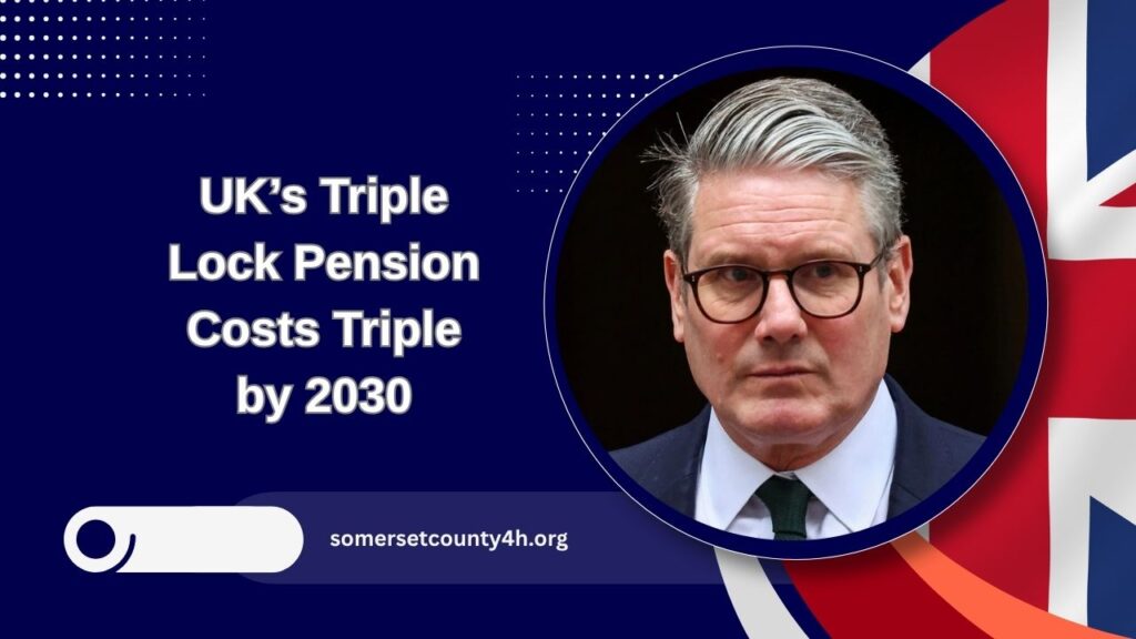 UK’s Triple Lock Pension Costs Triple by 2030 – What It Means For The Future of Retirement Support